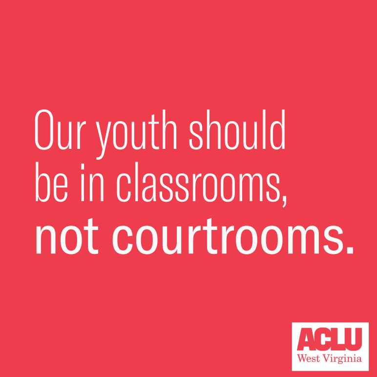 Red image with white text reads "Our youth should be in classrooms, not courtrooms."