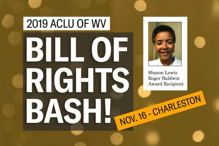 Image says 2019 Bill of Rights Bash and shows a picture of Sharon Lewis, the 2019 Roger Baldwin Award recipient
