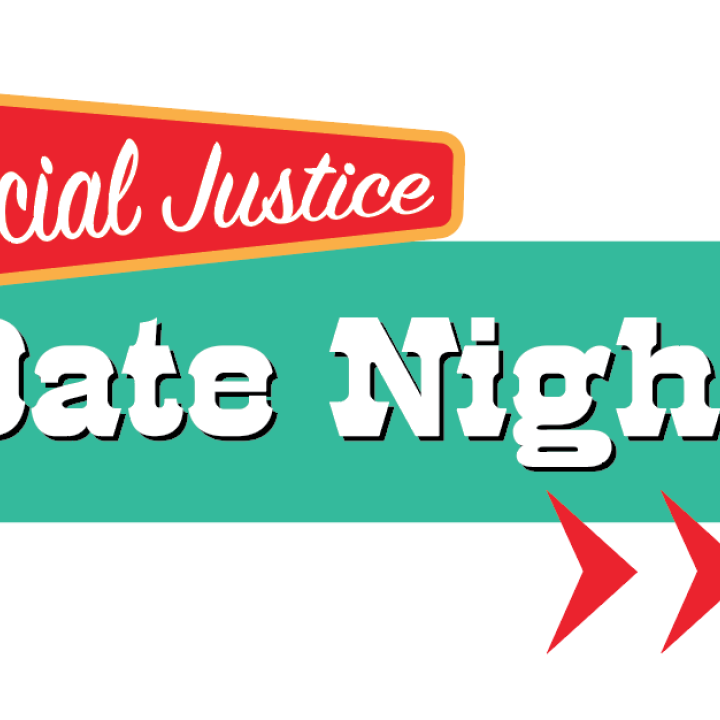 Social Justice Date Night