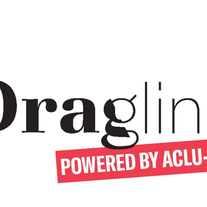 Dragline: Powered by ACLU-WV logo