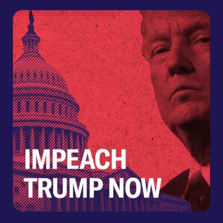 Impeach Trump Now